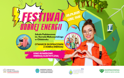 Zdjęcie do Zapraszamy na Festiwal Dobrej Energii!