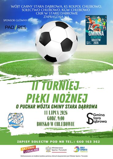 II Turniej Piłki Nożnej o Puchar W&oacute;jta Gminy Stara Dąbrowa