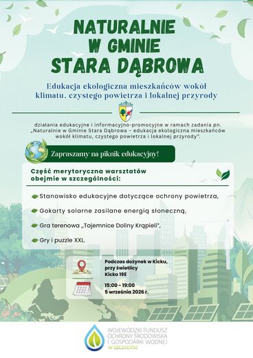 Naturalnie w Gminie Stara Dąbrowa - piknik edukacyjny dla mieszkańc&oacute;w
