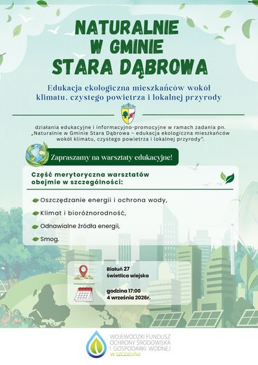Naturalnie w Gminie Stara Dąbrowa - zajęcia edukacyjne dla mieszkańc&oacute;w