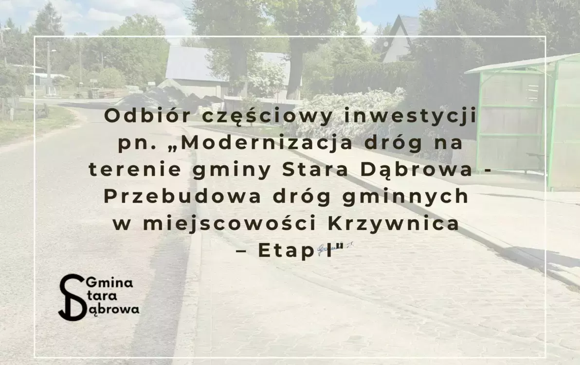 Zdjęcie do Odbi&oacute;r częściowy inwestycji pn. &bdquo;Modernizacja dr&oacute;g na&nbsp;terenie...