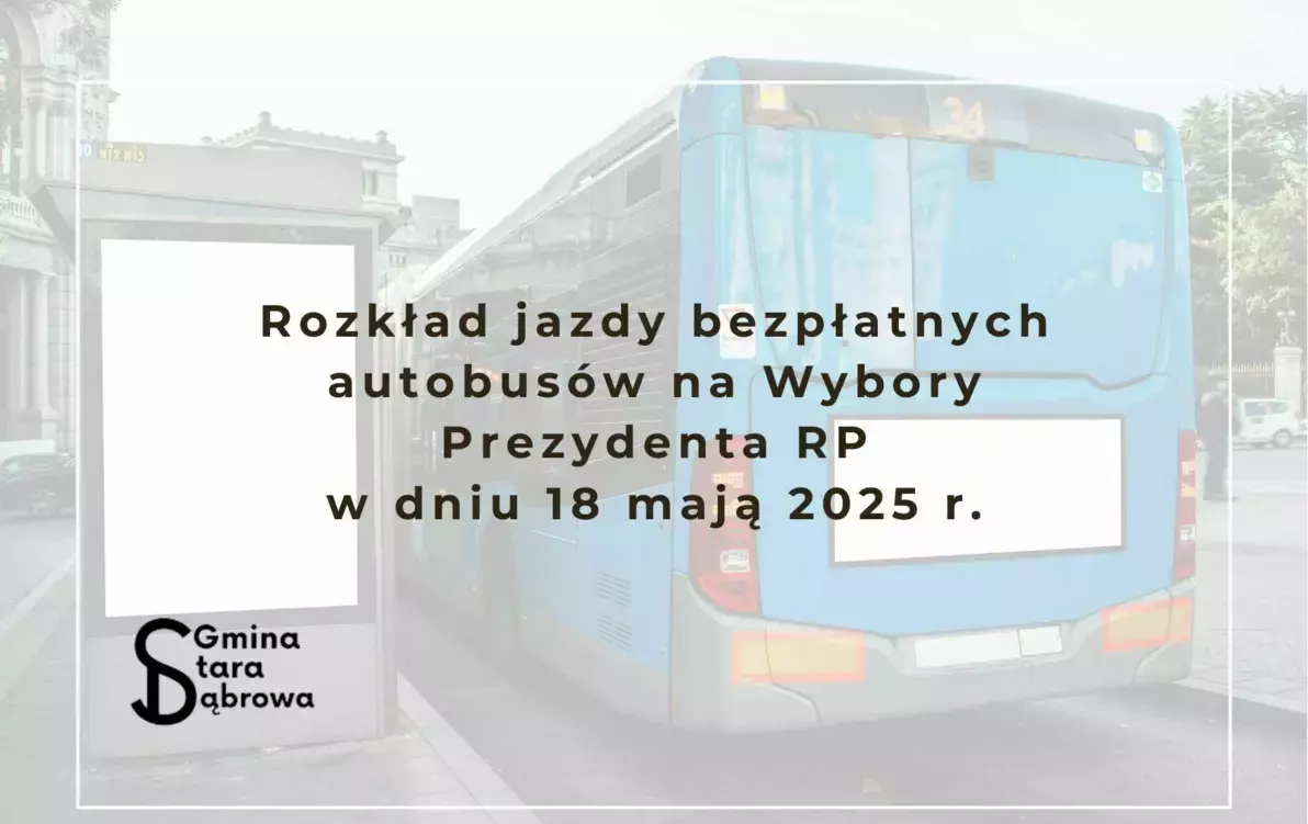 Zdjęcie do Darmowe autobusy na Wybory Prezydenta RP w dniu 18 maja 2025...
