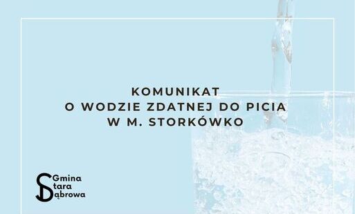 Zdjęcie do Komunikat o wodzie zdatnej do picia w m. Stork&oacute;wko