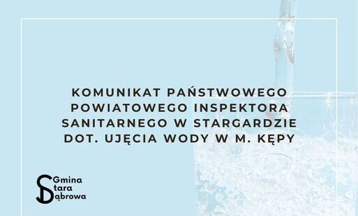 Zdjęcie do Komunikat Państwowego Powiatowego Inspektora Sanitarnego w Stargardzie