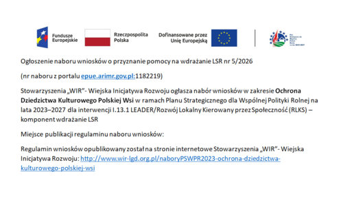 Zdjęcie do Ogłoszenie Stowarzyszenia WIR - Wiejska Inicjatywa Rozwoju o naborze wniosk&oacute;w o przyznanie pomocy na wdrażanie LSR nr 5/2026 