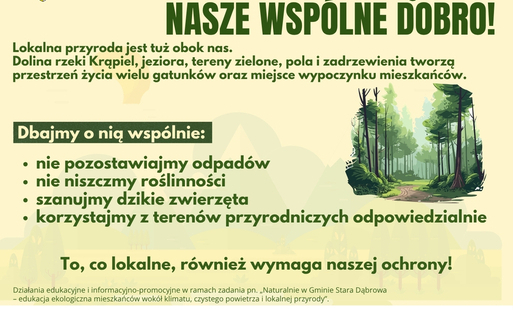 Zdjęcie do Przyroda Gminy Stara Dąbrowa &ndash; nasze wsp&oacute;lne dobro, o kt&oacute;re warto dbać!