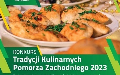 Zdjęcie do &bdquo;Konkurs Tradycji Kulinarnych Pomorza Zachodniego&rdquo;