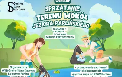 Zdjęcie do Wsp&oacute;lne sprzątanie terenu wok&oacute;ł Jeziora Parlińskiego