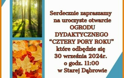 Zdjęcie do Otwarcie Ogrodu dydaktycznego "Cztery pory roku"