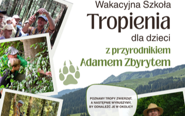 Zdjęcie do Wakacyjna Szkoła Tropienia dla dzieci